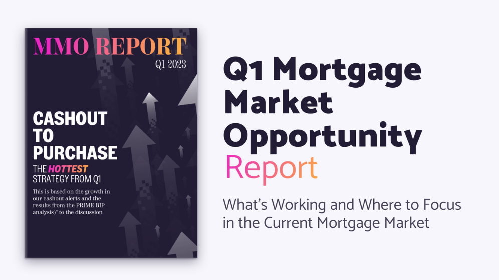 blog-1Q2023-mortgage-market-opportunity-report